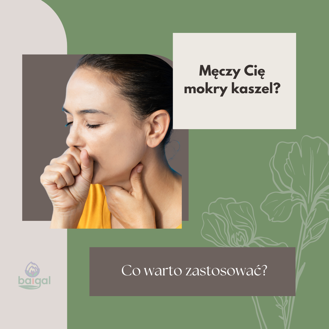 Mczy Ci mokry kaszel?